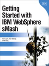 Getting Started with IBM WebSphere sMash (eBook)